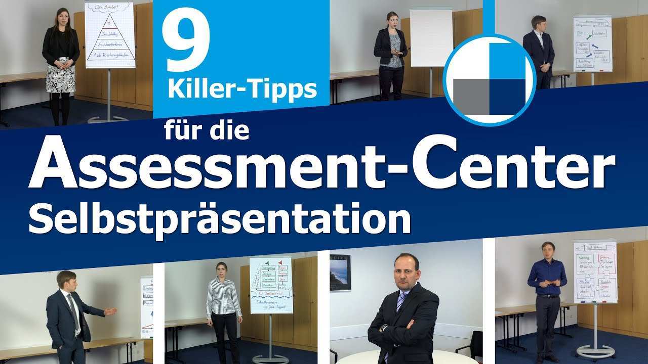 Assessment Center 9 Killer Tipps Fur Die Selbstprasentation Im Ac Beispiele Youtube