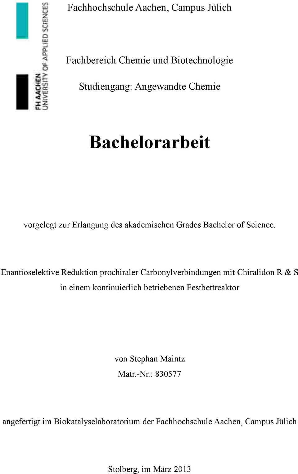 Fachhochschule Aachen Campus Julich Fachbereich Chemie Und Biotechnologie Studiengang Angewandte Chemie Bachelorarbeit Pdf Kostenfreier Download