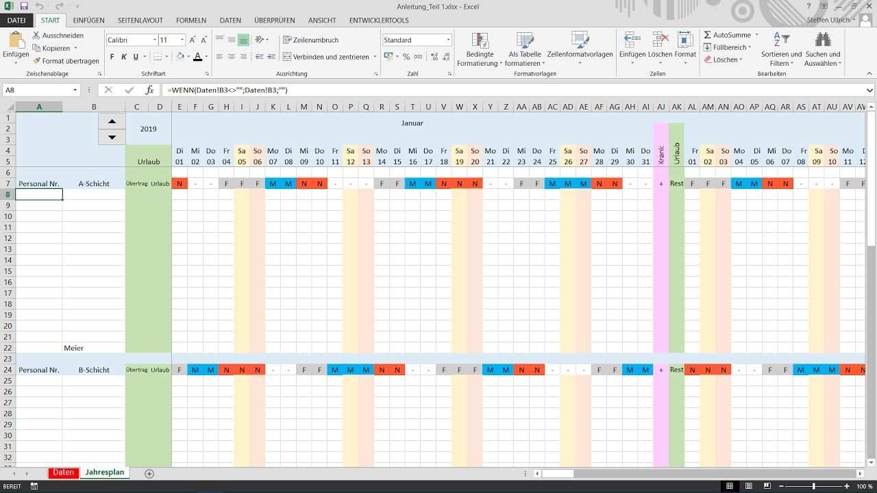 Excel Schichtplan Erstellen Teil 4 Datenubernahme Und Formatierung Schichtplan Erstellen Planer Jahresplaner