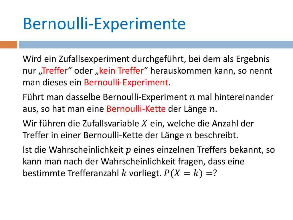 Bernoulli Experimente Ppt Herunterladen