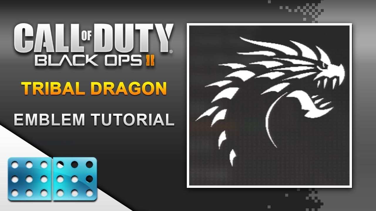 Black Ops 2 Dragon Emblem Tutorial Black Ops Tutorial Call Of Duty Black