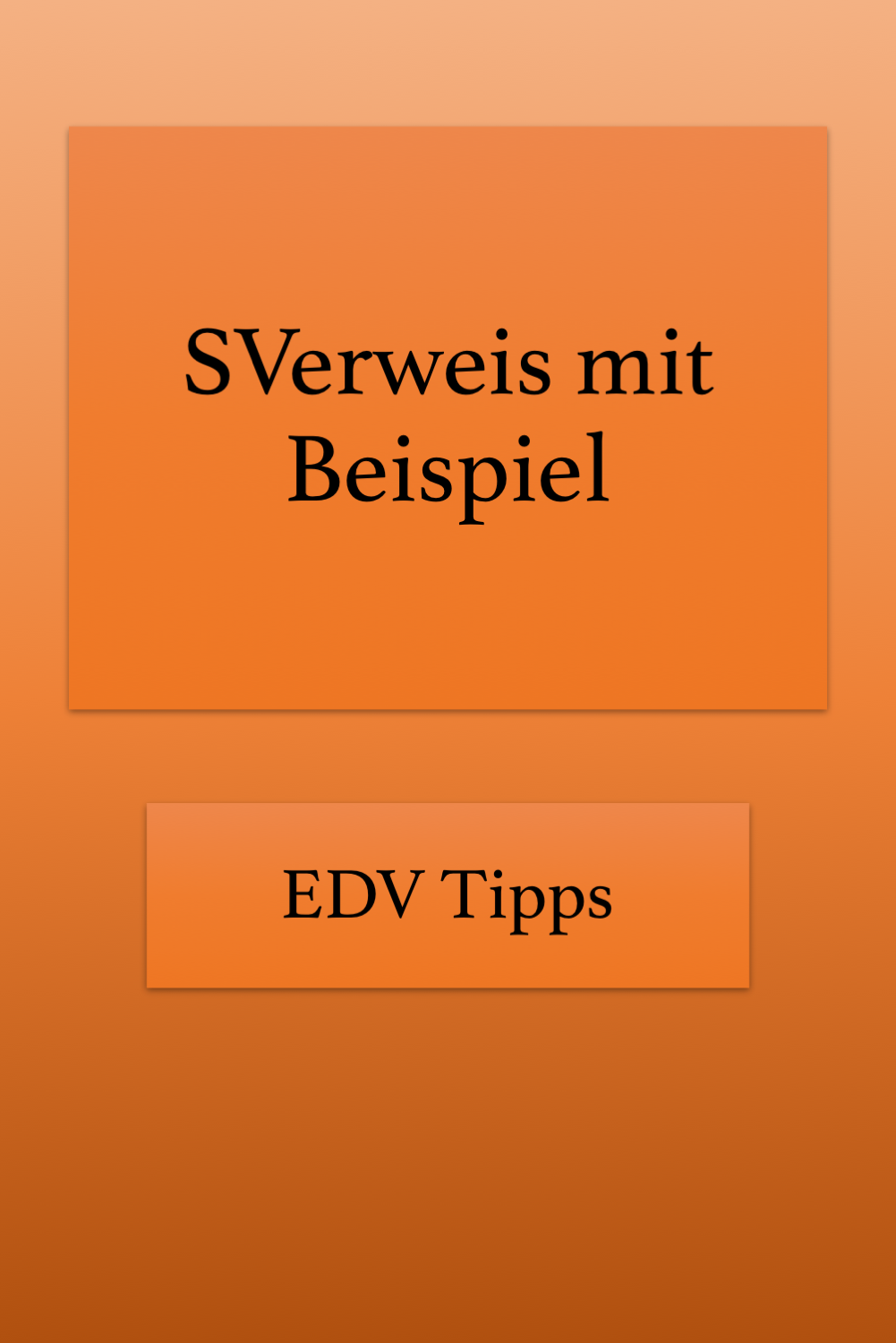 Excel Sverweis Excel Tipps Tipps Tipps Und Tricks