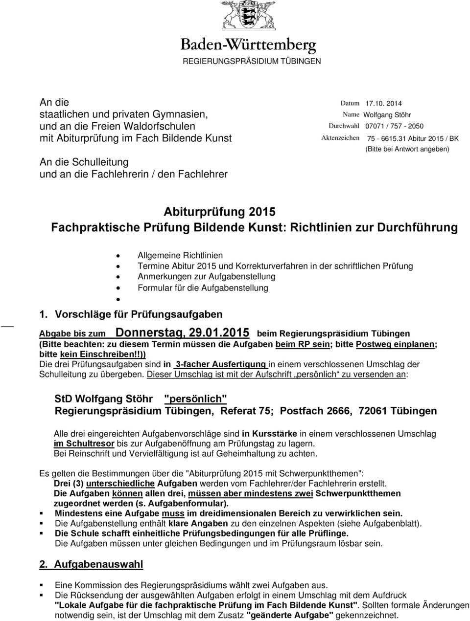 Abiturprufung 2015 Fachpraktische Prufung Bildende Kunst Richtlinien Zur Durchfuhrung Pdf Kostenfreier Download