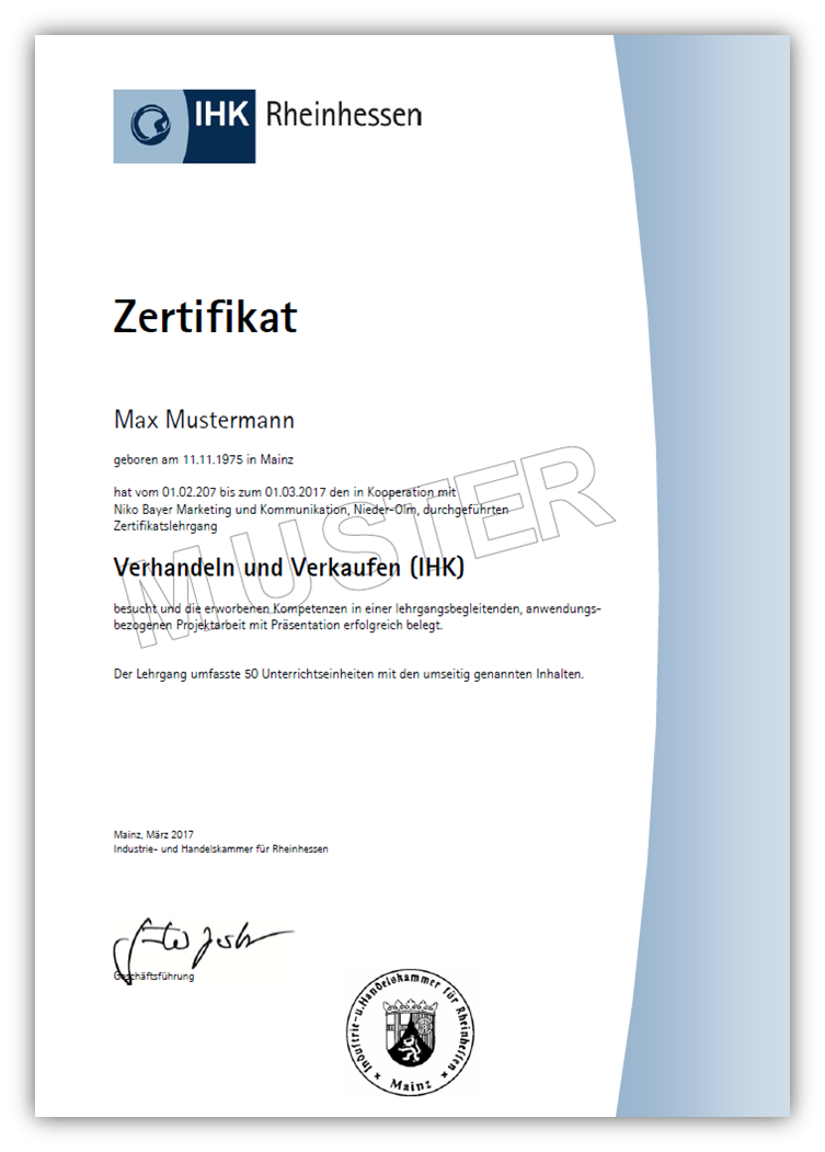 Muster Eines Ihk Zertifikates Aus Der Kooperation Mit Niko Bayer Fur Lehrgange Bzw Weiterbildungsprogramme Bzw Seminarmodule Weiterbildung Zertifikat Bildung
