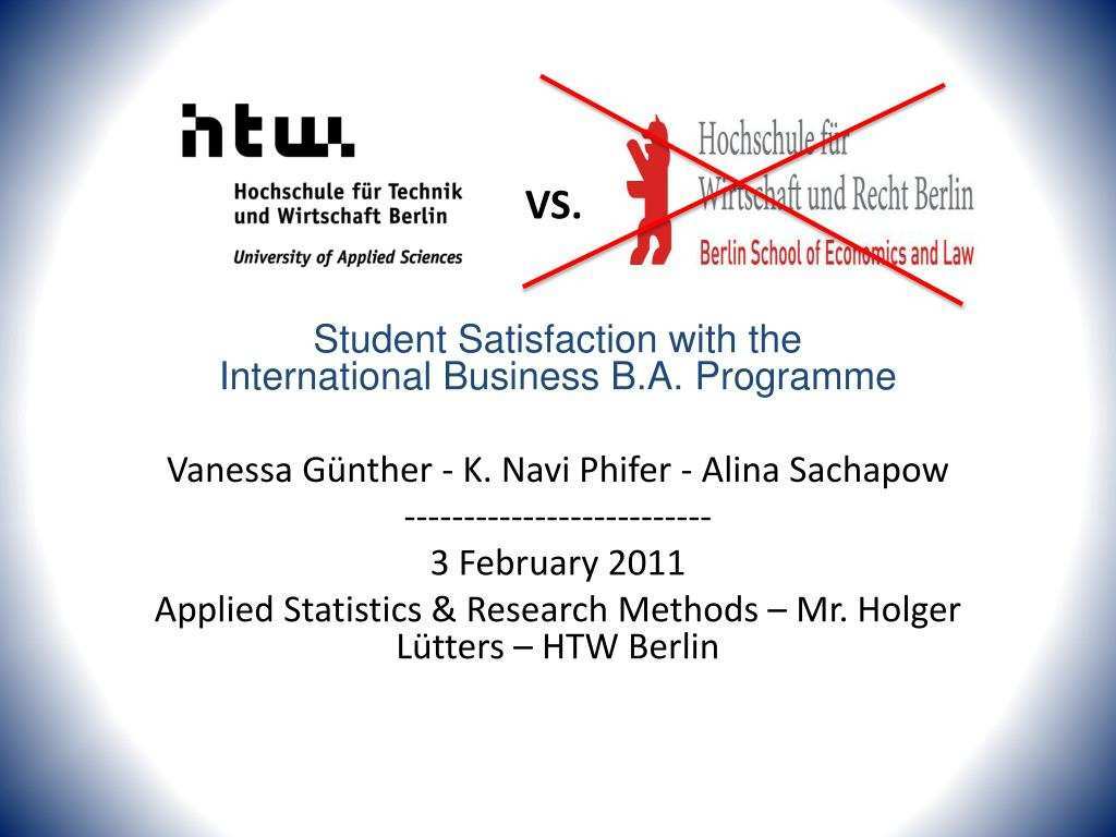 Ppt Satisfaction Of Bib Students At Htw Berlin With Their B A Powerpoint Presentation Id 203772