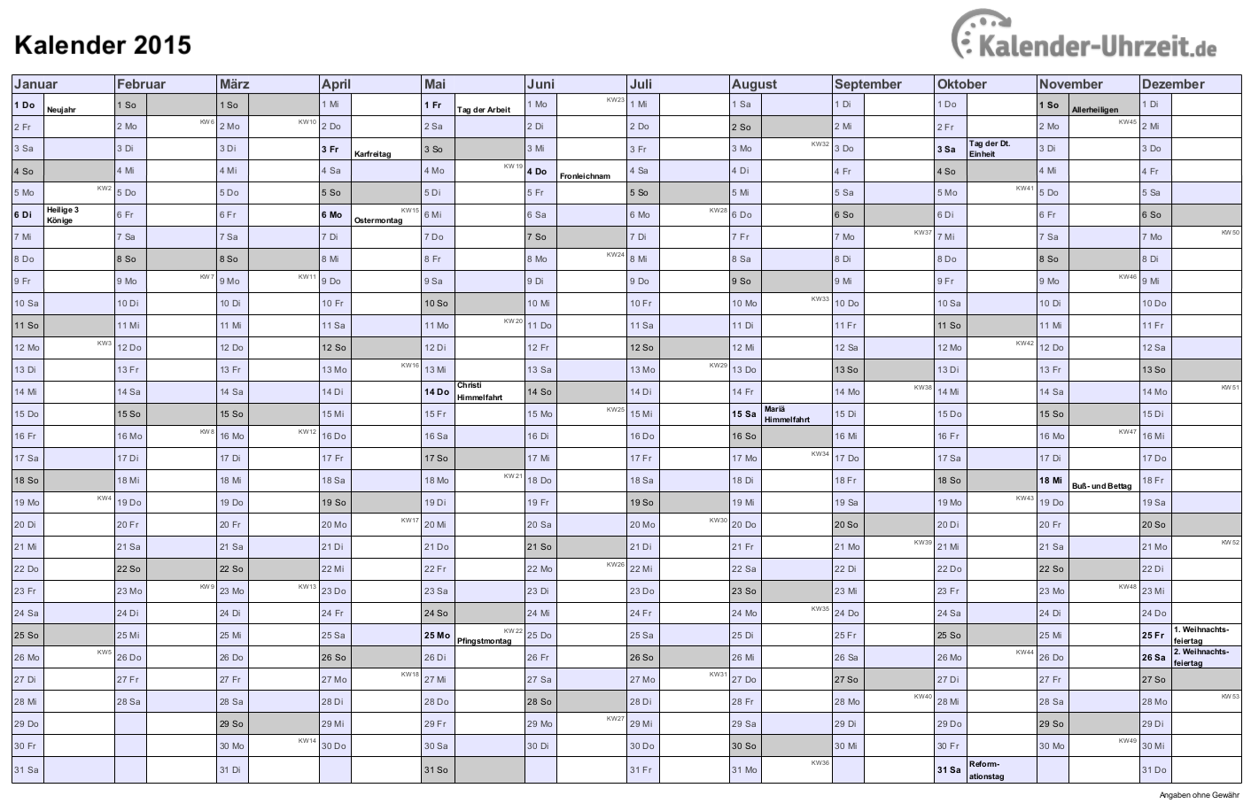 Kalender 2015 In Schwarz Weiss Druckerfreundlich A4 Querformat Einseitig Kalender 2015 Zu In 2020 Kalender 2015 Kalender Feiertage Kalender Zum Ausdrucken
