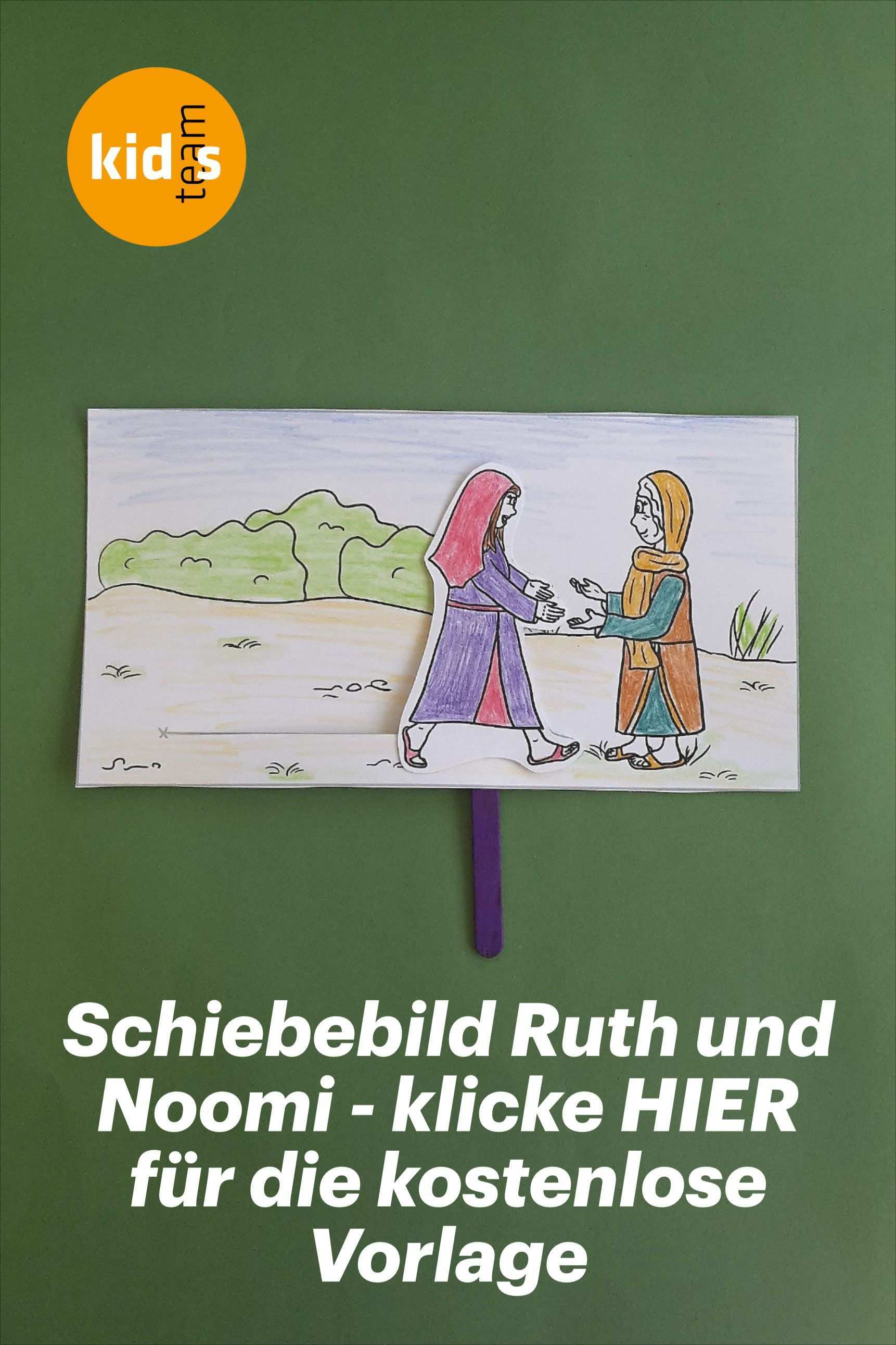 Ruth Und Noomi Schiebebild Basteln Mit Kostenloser Kopiervorlage Kindergottesdienst Bibelgeschichten Basteln Bibel Geschichten