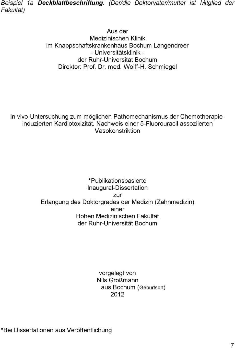 Merkblatt Formvorschrift Zur Abfassung Der Dissertation An Der Medizinischen Fakultat Der Ruhr Universitat Bochum Stand August 2012 Pdf Free Download