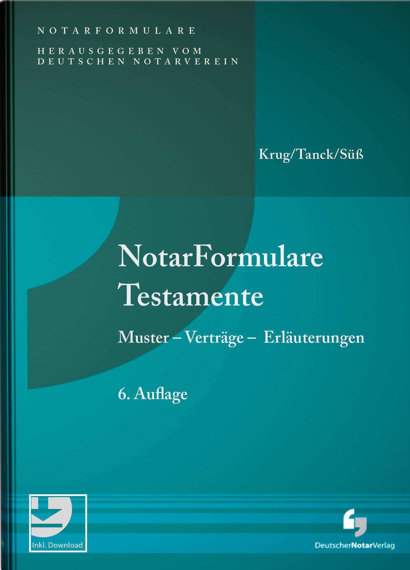 Notarformulare Testamente Deutscher Notarverlag Fachverlag Fur Notare