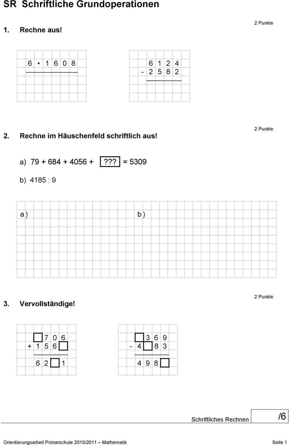 Mathematik Volksschulen Kantone Solothurn Basel Landschaft Orientierungsarbeit Primarschule Hinweise Fur Schulerinnen Und Schuler Pdf Free Download