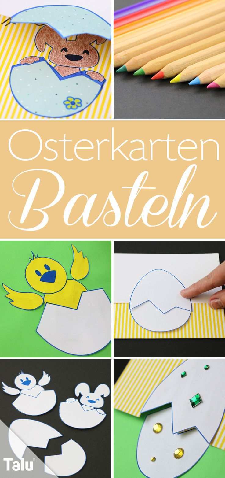 Osterkarten Basteln Anleitung Mit Vorlagen Zum Selbst Gestalten Talu De Osterkarten Basteln Osterkarten Basteln
