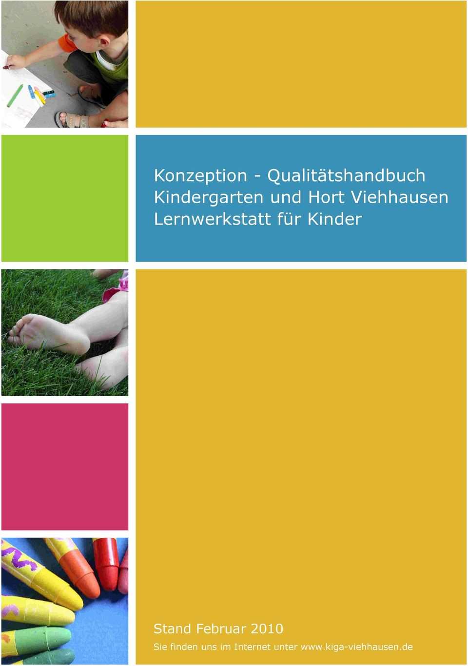 Konzeption Qualitatshandbuch Kindergarten Und Hort Viehhausen Lernwerkstatt Fur Kinder Pdf Free Download