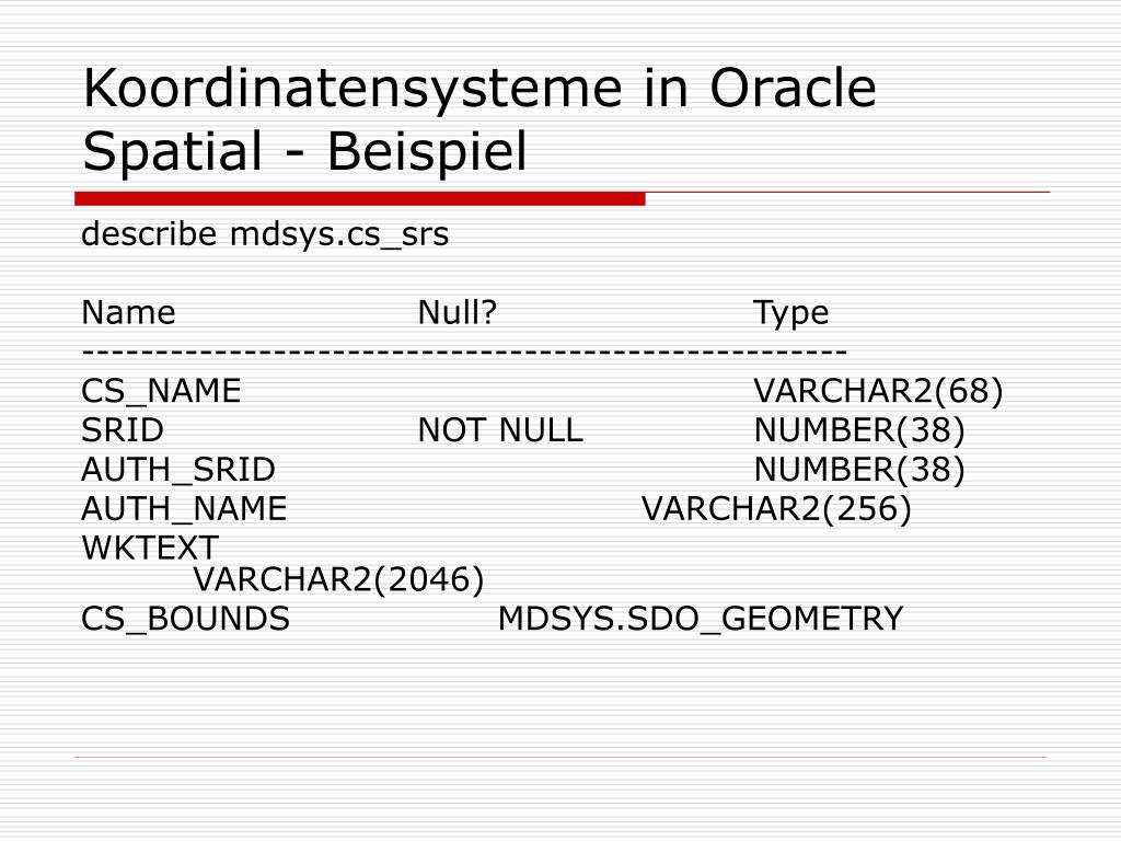 Ppt Koordinatensystemme In Oracle Spatial Powerpoint Presentation Free Download Id 4730666