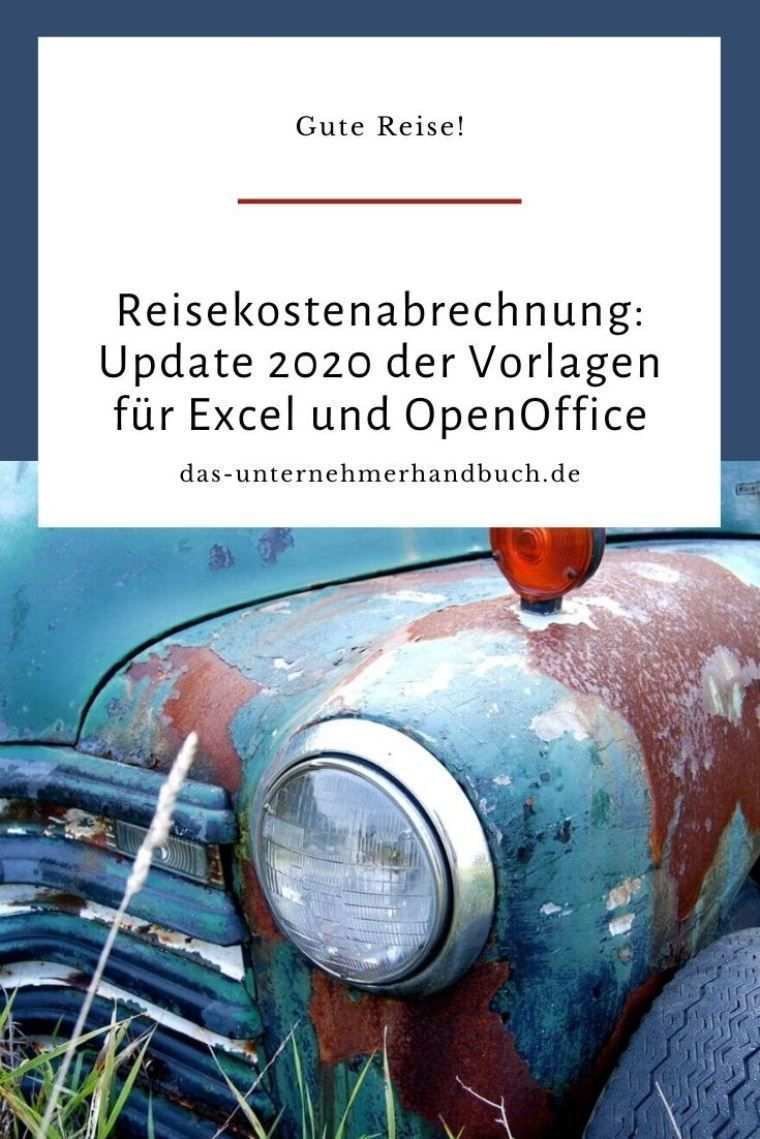 Reisekostenabrechnung Update 2020 Der Vorlagen Fur Excel Und Openoffice Gute Reise Vorlagen Reisen