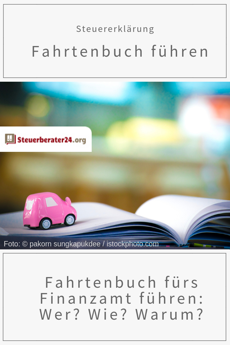 Fahrtenbuch Furs Finanzamt Fuhren Wer Wie Warum Steuern Steuernsparen Steuererklarung Firmenwagen Fahrtenbuch Finanzen Finanzamt