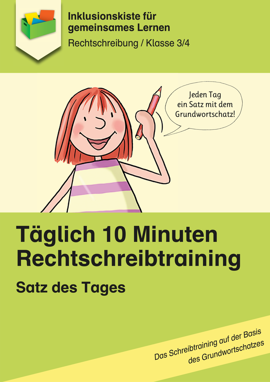 Taglich 10 Minuten Rechtschreibtraining Satz Des Tages Kl 3 4 Unterrichtsmaterial Im Fach Deutsch In 2020 Rechtschreibtraining Satz Des Tages Einfache Satze