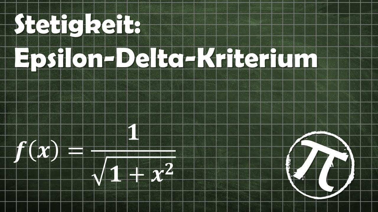 Beispiel Epsilon Delta Kriterium Stetigkeit 2 1 Sqrt 1 X 2 Youtube