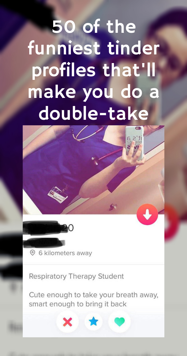 50 Of The Funniest Tinder Profiles That Ll Make You Do A Double Take Funny Tinder Profiles Tinder Humor Tinder Profile
