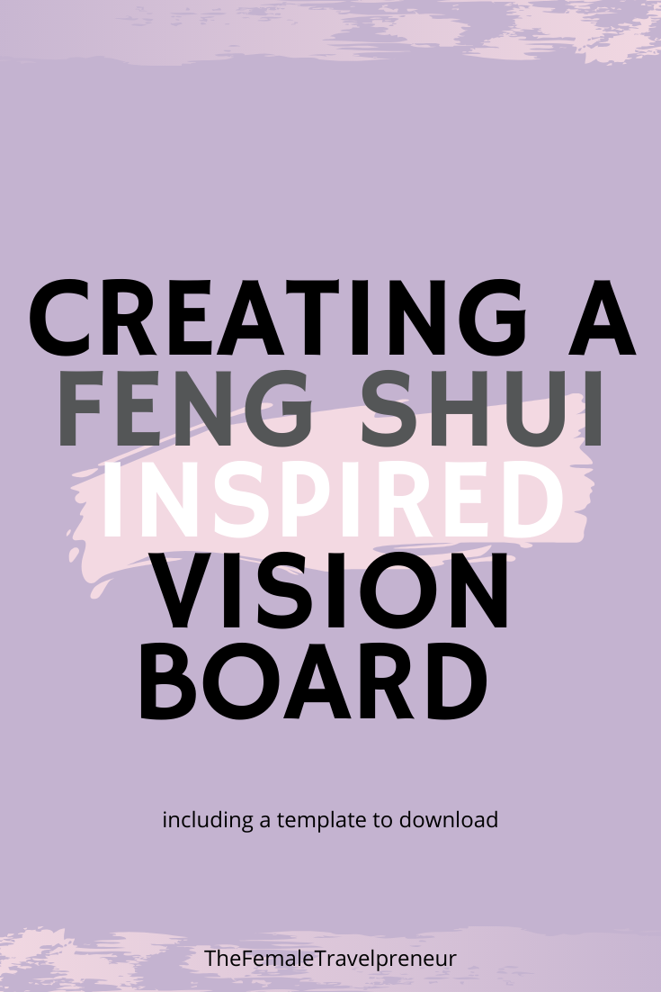 Feng Shui Your Vision Board How To Create A Dream Board That Actually Works Feng Shui Tipps Vision Board Template