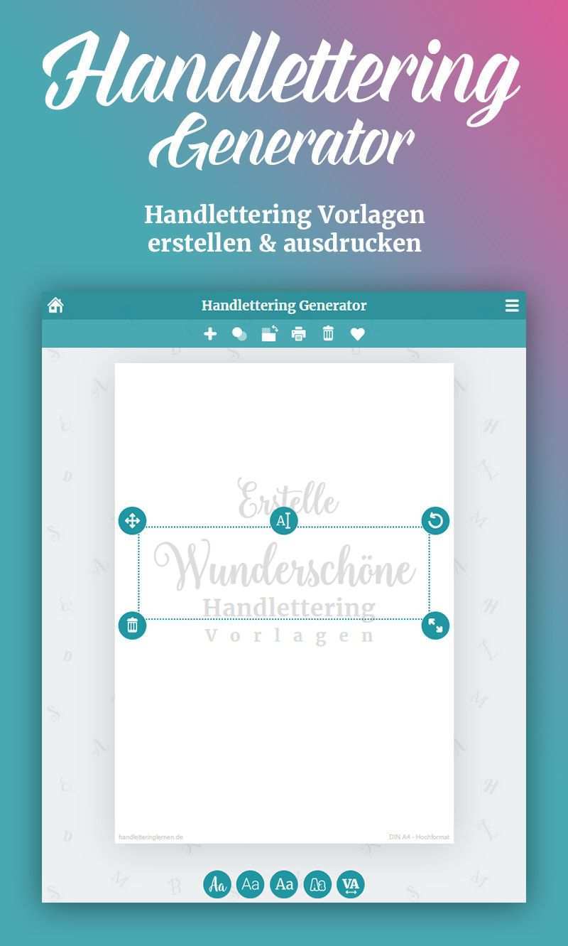 Der Handlettering Generator Erstelle Wunderschone Handlettering Vorlagen Zum Selbst Ausdrucken Lettering Handlettering Lettering Lernen