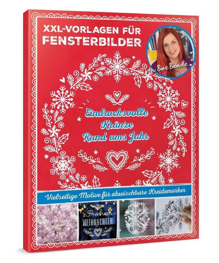 Xxl Vorlagen Fur Fensterbilder Eindrucksvolle Kranze Rund Ums Jahr Book Cover Art Books